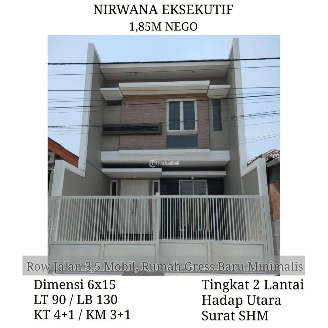 Jual Rumah Baru Minimalis Tipe 130 90 Nirwana Eksekutif Harga Nego