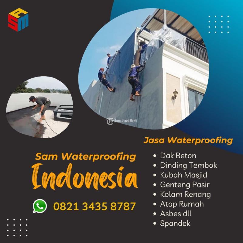 Jasa Waterproofing Dinding Gedung Bertingkat Dak Beton Serta Atap Di