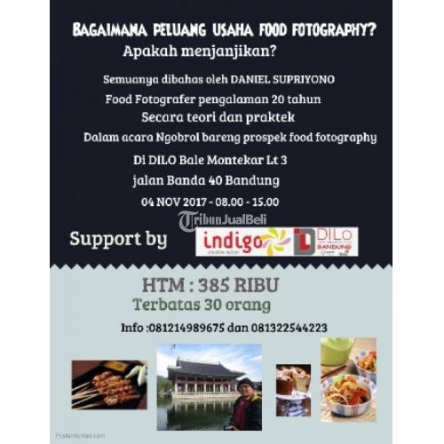 Jasa Kursus Food Fotography Cocok Jadi Peluang Usaha - Bandung