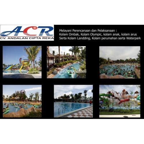 Konsultan dan Kontraktor Waterpark Tenaga Profesional Harga Terjangkau - Semarang