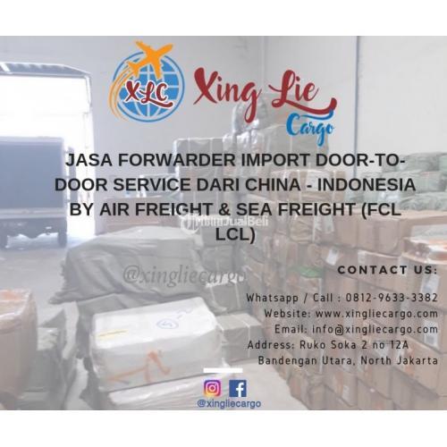 Jasa Forwarder Ekspedisi Import Door to Door Xing Lie Cargo - Jakarta Utara