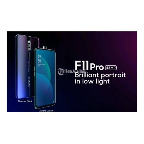 Kredit HP Oppo F11 Pro Baru Ram 6/64 Cicilan 0% Harga Murah di Surabaya