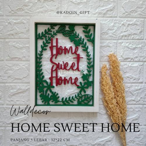 Kerajinan Wall Dekor Home Sweet Home Daun Sulur Ready Stok - Cilacap