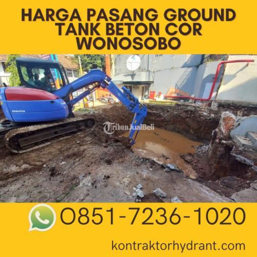 Harga Pasang Ground Tank Beton Cor Wonosobo BERGARANSI, 085172361020