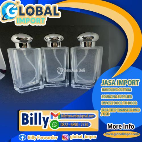 JASA IMPORT BOTOL PARFUM | GLOBALIMPOR.COM | 082268902730