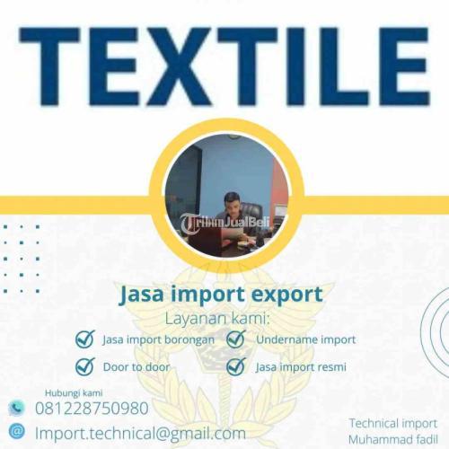 JASA IMPORT TEXTILE AMANAH BINUS CARGO