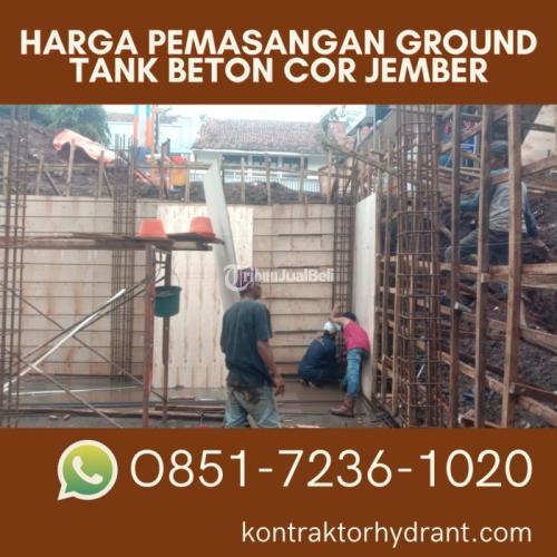 Harga Pemasangan Ground Tank Beton Cor Jember Pakarnya - Bekasi