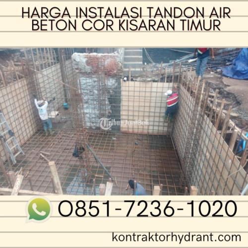 BERKELAS, 0851.7236.1020 Harga Instalasi Tandon Air Beton Cor Kisaran Timur