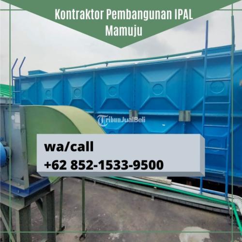 Perusahaan Kontraktor IPAL Melayani Mamuju Sudah ISO - Mamuju