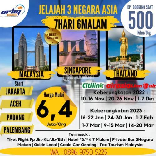Open Trip Konsorsium JELAJAH 3 NEGARA ASIA SINGAPORE MALAYSIA THAILAND 7 HARI 6 MALAM