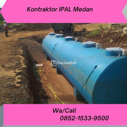 CALL +62 852-1533-9500, Kontraktor IPAL Melayani Medan