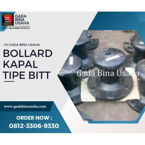 Distributor Bollard Kapal Tipe Bitt