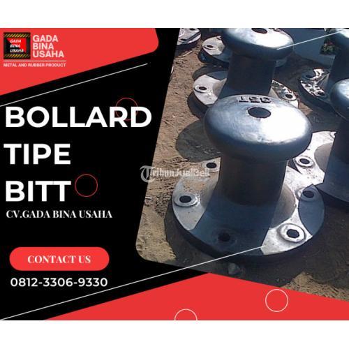 Distributor Bollard Kapal Tipe Bitt