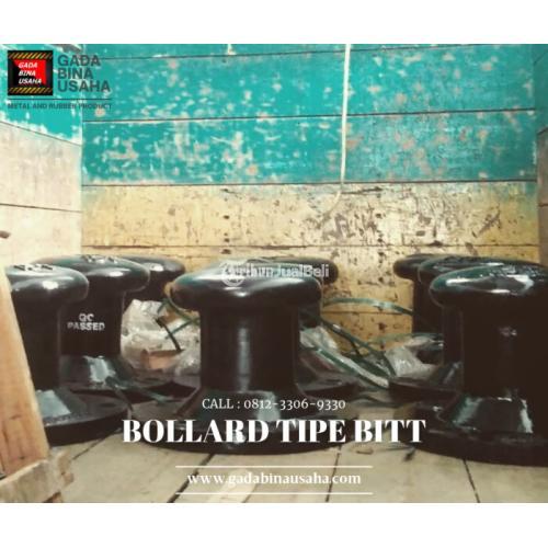 Distributor Bollard Kapal Tipe Bitt