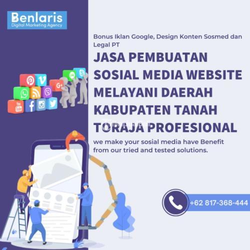Jasa Pembuatan Sosial Media Melayani Daerah Kabupaten Tanah Toraja Profesional Call/WA 0817-368-444