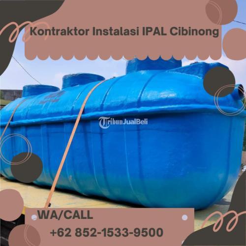 CALL +62 852-1533-9500, Perusahaan Kontraktor IPAL Melayani Cibinong