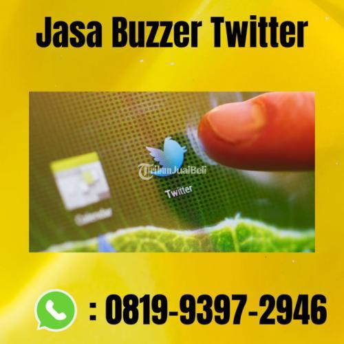 Pakarnya Jasa Buzzer Twitter - Bekasi