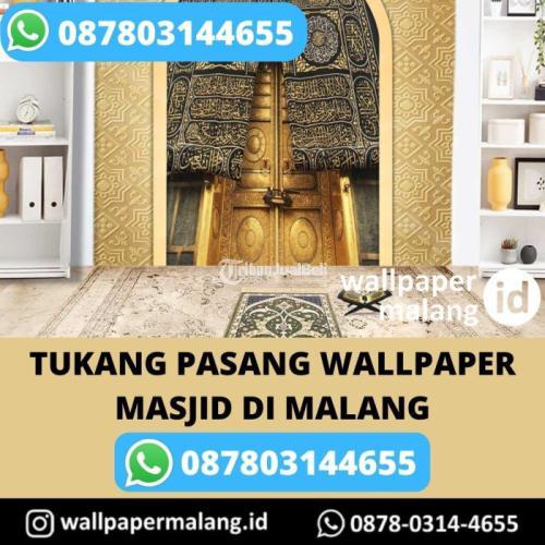 Tukang Pasang Wallpaper Masjid - Malang Kota