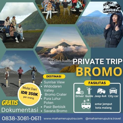 Privat Trip Bromo Murah Paket Wisata Bromo Murah - Malang