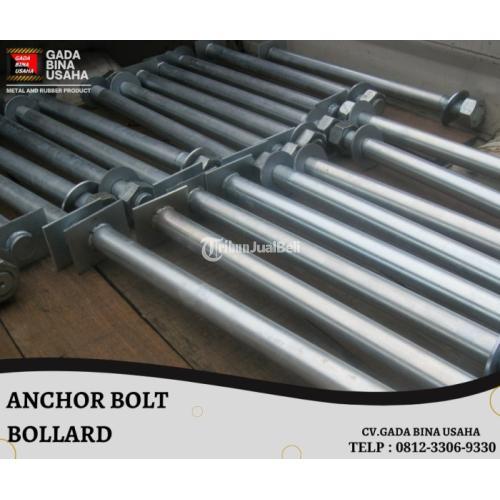 Produsen Anchor Bolt Bollard