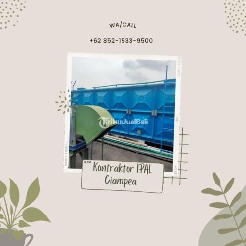 Jasa Kontraktor IPAL Melayani Ciampea Terpercaya - Bogor