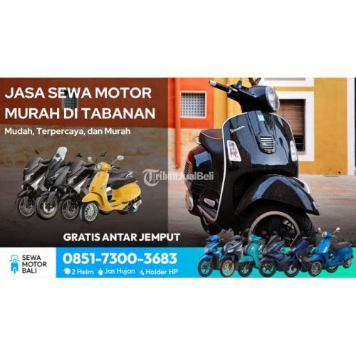 Jasa Sewa Motor Murah di Jembrana Profesional dan Terpercaya