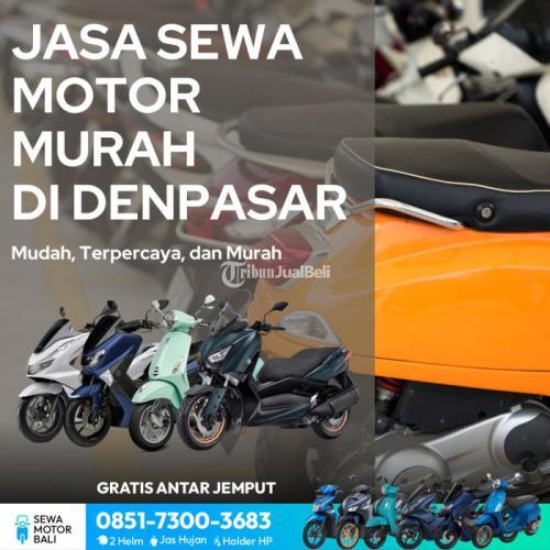 Jasa Sewa Motor Murah Profesional dan Terpercaya - Badung