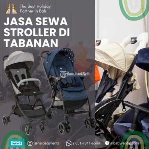 Jasa Sewa Stroller di Tabanan Bersih dan Higienis  - Badung Bali