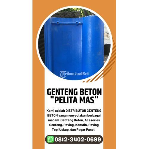 Supplier Genteng Beton Minimalis Terdekat Berkualitas