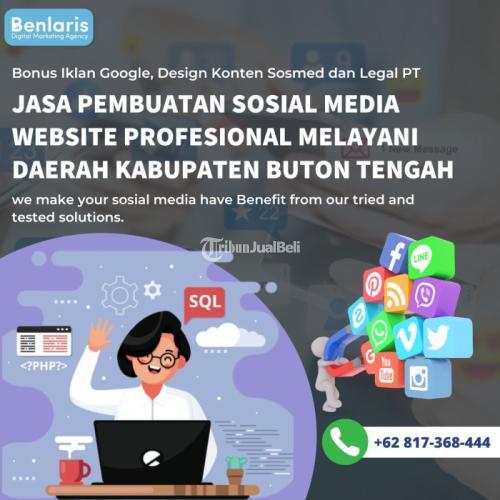 Jasa Pembuatan Sosial Media Profesional Melayani Daerah Kabupaten Buton Tengah