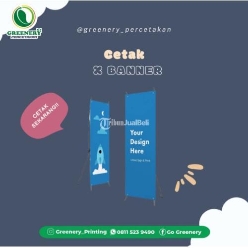 Cetak X Banner Cepat dan Pofesional - Katingan