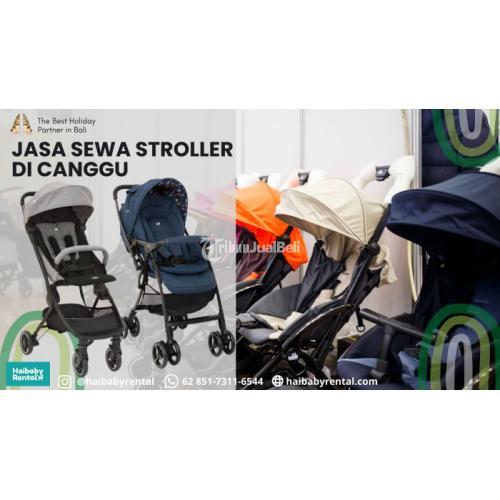 Jasa Sewa Stroller di Canggu Bersih dan Higienis - Badung