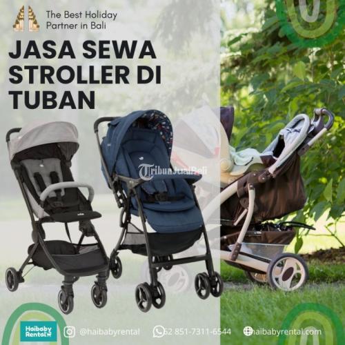 Jasa Sewa Stroller di Tuban Bersih dan Higienis
