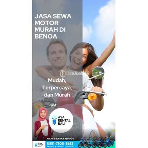 Jasa Sewa Motor Murah di Benoa Profesional dan Terpercaya