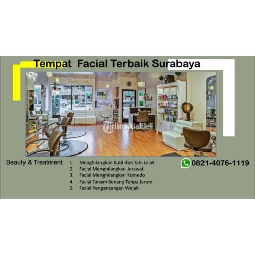 Facial Di Cibubur Yang Bagus - Surabaya