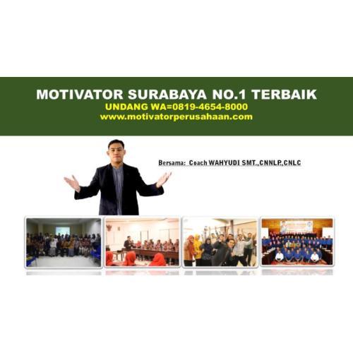 Trainer Motivator Surabaya untuk Pembicara Training Motivasi Pendidikan
