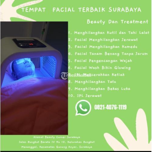 Salon Yang Bagus Untuk Facial Di Kawangsan - Surabaya