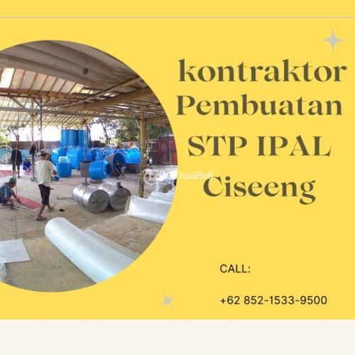 SUDAH ISO, CALL +62 852-1533-9500, Perusahaan Kontraktor STP IPAL Melayani Ciseeng