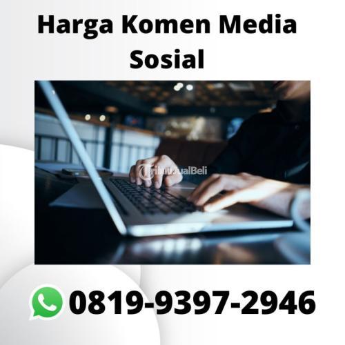 Jasa Komen Media Sosial Bergaransi - Bekasi