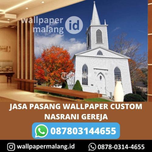 JASA PASANG WALLPAPER CUSTOM NASRANI GEREJA
