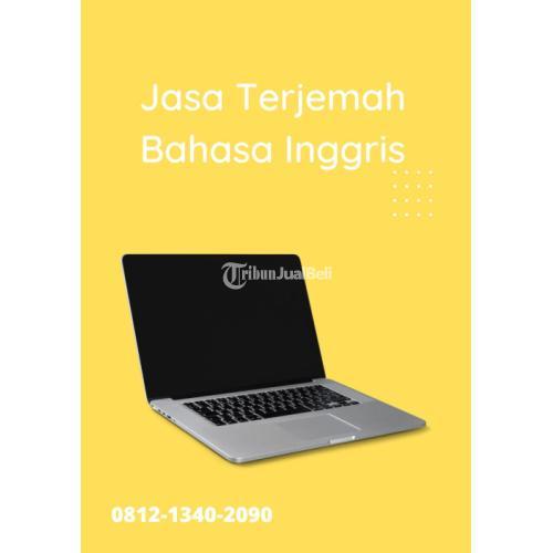 TERCEPAT !! WA ; 0812-1314-2090, Agen Jasa Terjemah Bahasa Inggris Jakarta