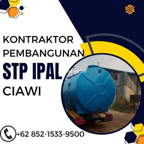 PENGALAMAN, CALL +62 852-1533-9500, Jasa Kontraktor STP IPAL Komunal Melayani Ciawi