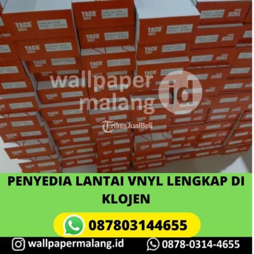 PENYEDIA LANTAI VINYL LENGKAP DI KLOJEN