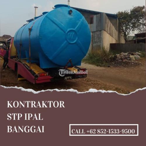 KONTRAKTOR BESAR, CALL +62 852-1533-9500, Kontraktor STP IPAL Melayani Banggai