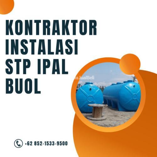 TERPERCAYA, CALL +62 852-1533-9500, Biaya Kontraktor STP IPAL Melayani Buol