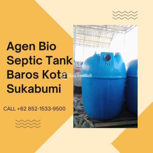 CALL +62 852-1533-9500,Septic Tank Anti Penuh Melayani Baros Kota Sukabumi