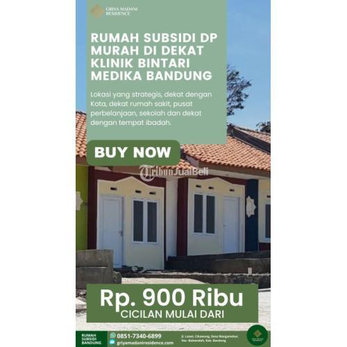 Rumah Subsidi Murah dengan DP Murah di Dekat Klinik Bintari Medika Bandung