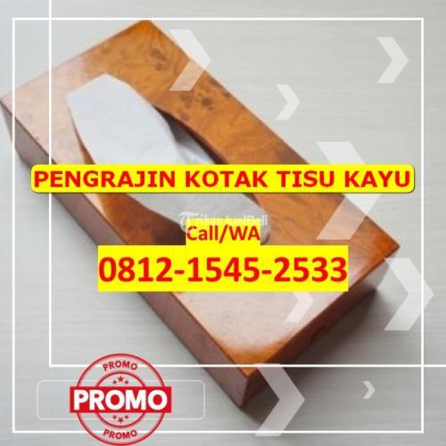 (TERBAIK) Harga Kotak Tisu Kayu Tangerang Selatan