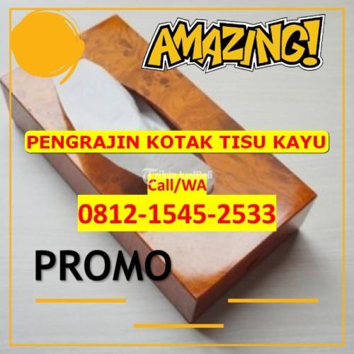 (TERBAIK) Harga Kotak Tisu Kayu Tangerang Selatan