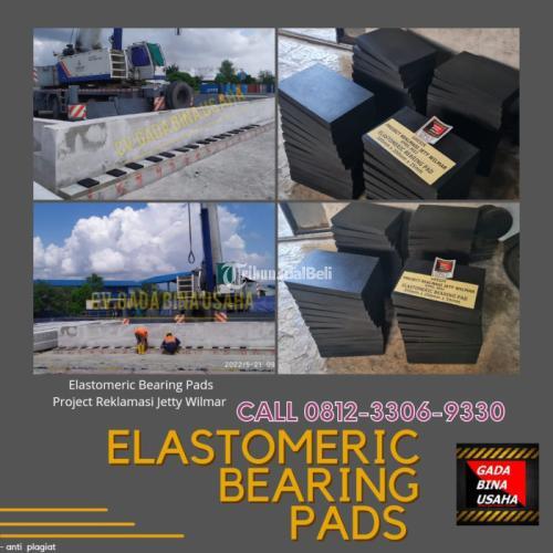 Produsen Elastomer Jembatan Workshop Gada Bina Usaha - Karawang